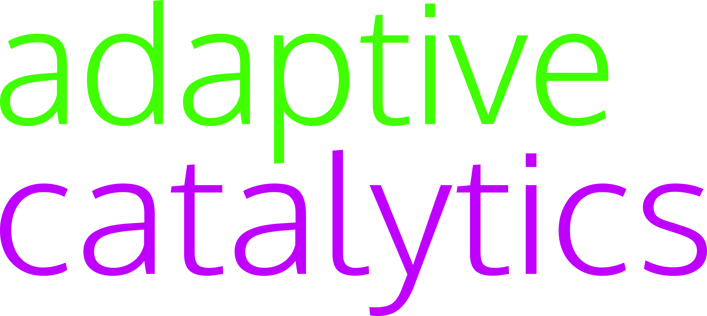 Adaptive Catalytics